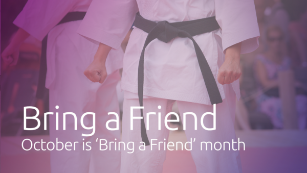 October is ‘Bring a Friend’ Month
