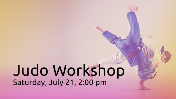 Judo Workshop in July